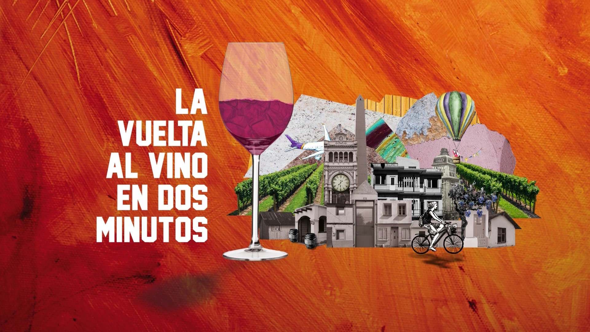 la vuelta al vino en 2 minutos